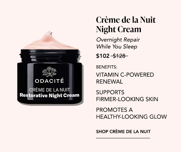 Product: Odacité Crème de la Nuit Restorative Night Cream, open jar