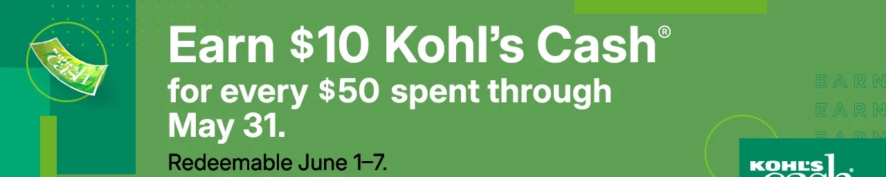 earn $10 kohl's cash for every $50 spent