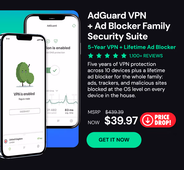 AdGuard VPN + Ad Blocker Family Security Suite
