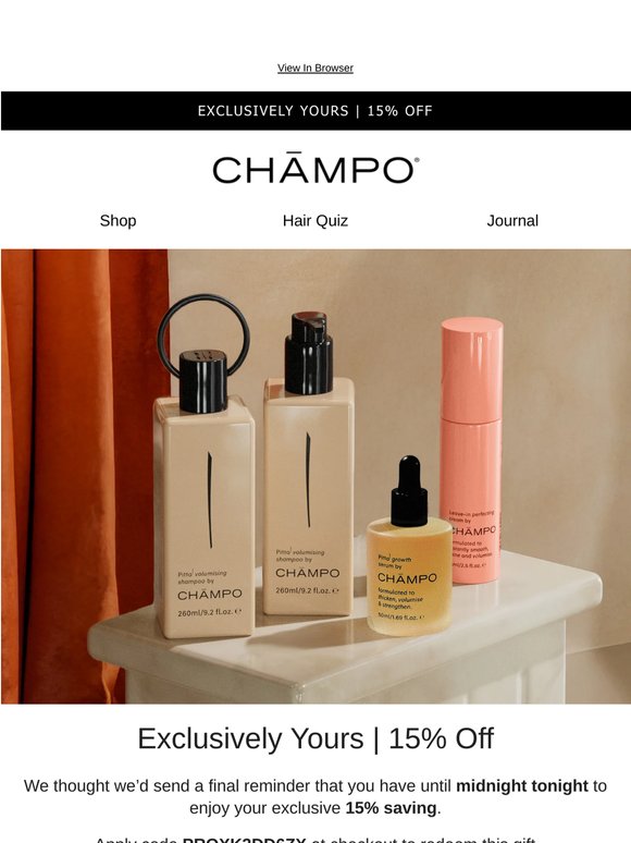 Last chance for 15% Off at Chāmpo