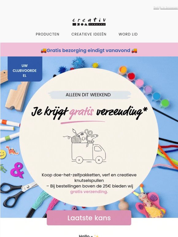 Laatste kans ⏰ Vergeet je code voor gratis bezorging niet