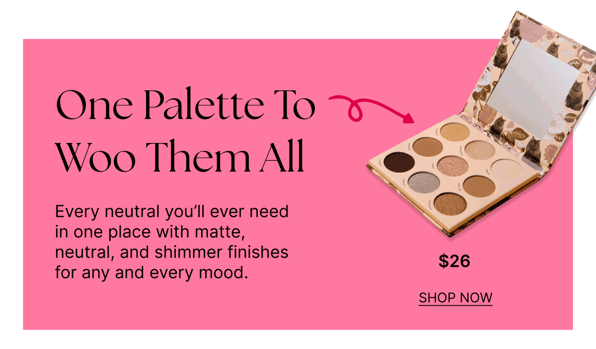One Palette To Woo Them All 
