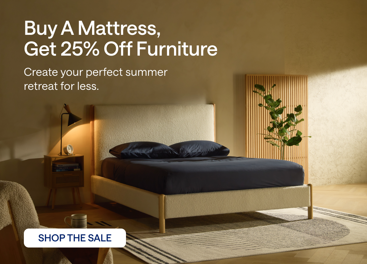 Buy a Mattress, Get 25% off Furniture 