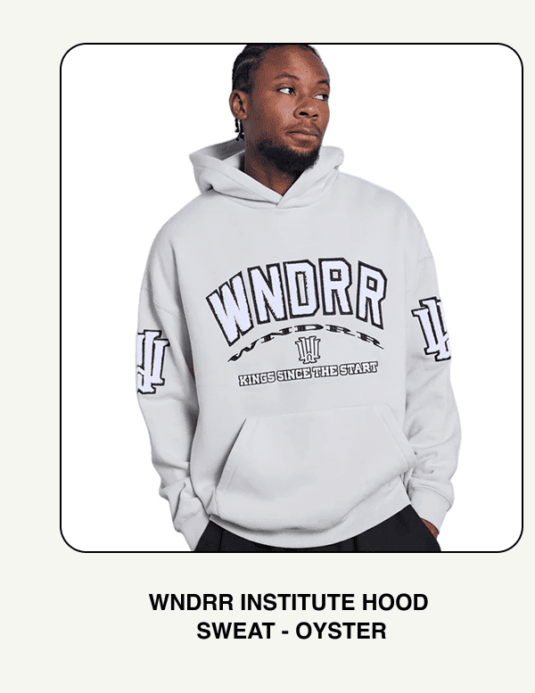 WNDRR Institute Hood Sweat - Oyster