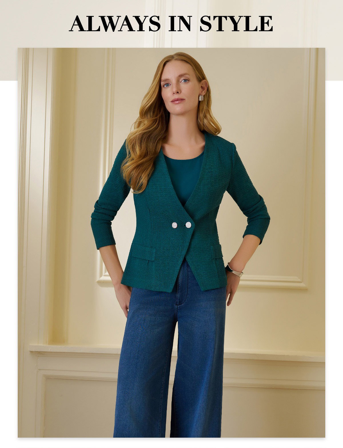 ALWAYS IN STYLE >>
