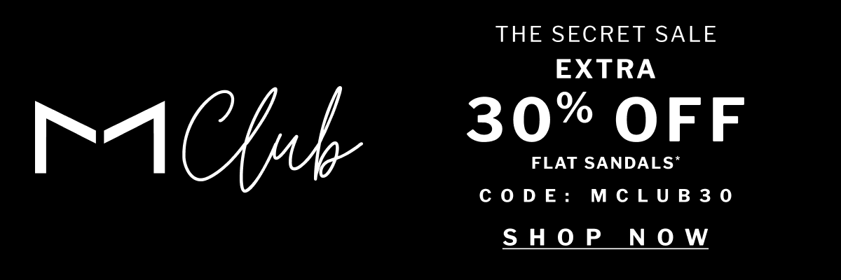 [secret sale: extra 30% off flat sandals with code MCLUB30]
