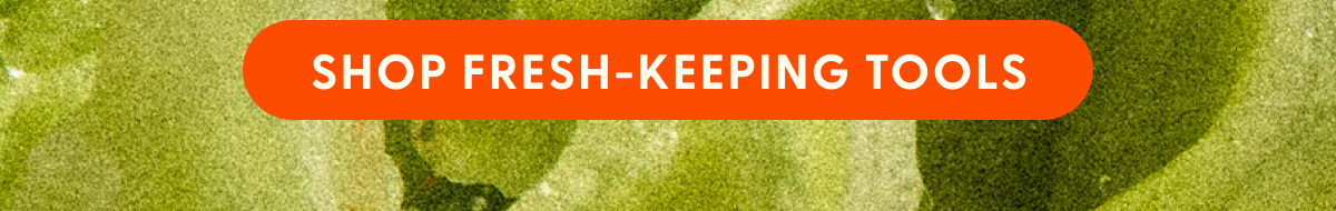 SHOP FRESH-KEEPING TOOLS