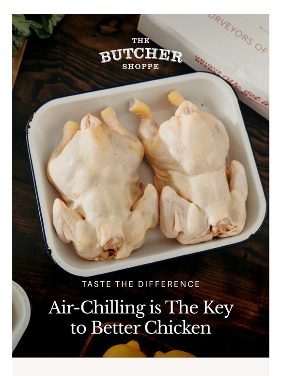 Why Air-Chilled Chicken Cooks Better