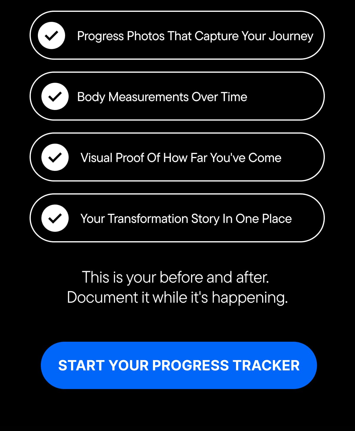 START YOUR PROGRESS TRACKER