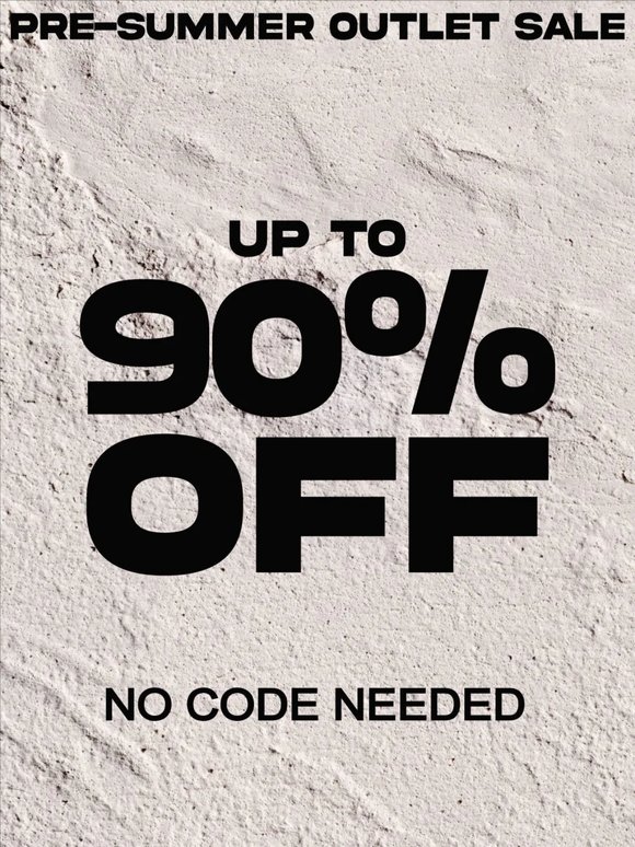 Outlet Sale: Up to 90% Off‼️