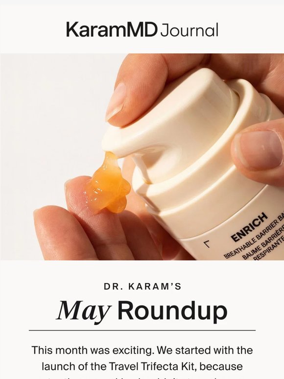 May Highlights from Dr. Karam