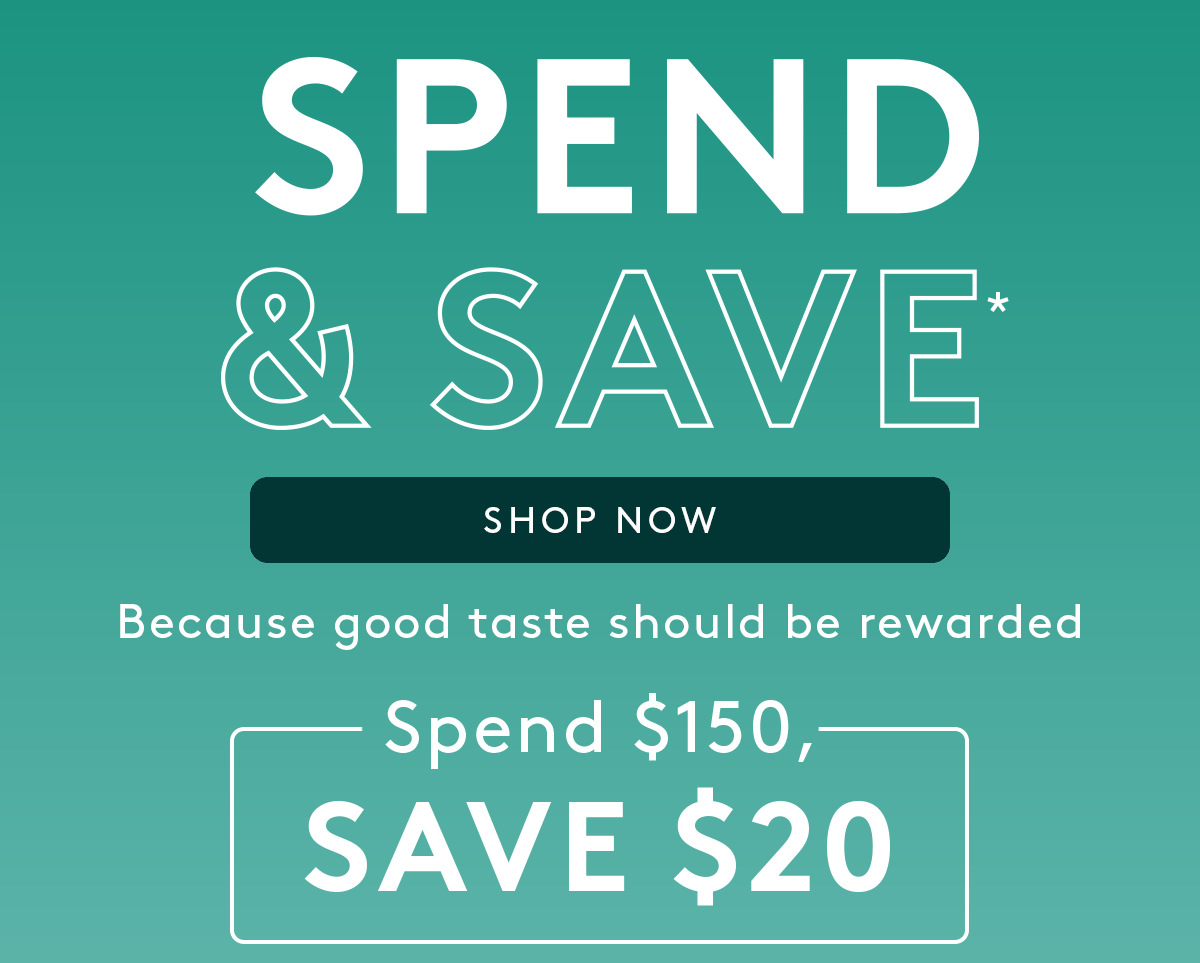 Spend 150, save 20, Spend 200, save 30, Spend 300 save 50