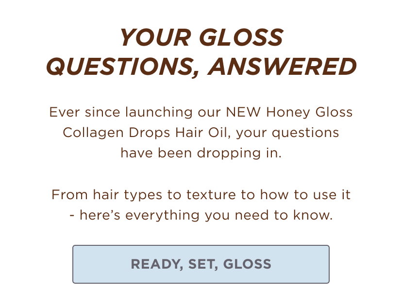 Powered by Mirsalehi Honey, collagen active and hyaluronic acid, this lightweight and fast-absorbing oil, leaves hair glossier, bouncier and full of movement - never weighed down. 