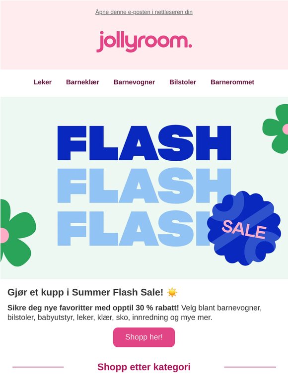💥 SUMMER FLASH SALE 💥 Opptil 30 %!