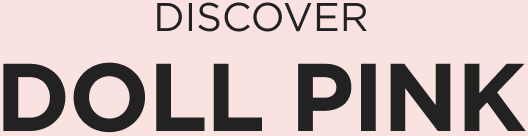 DISCOVER DOLL PINK