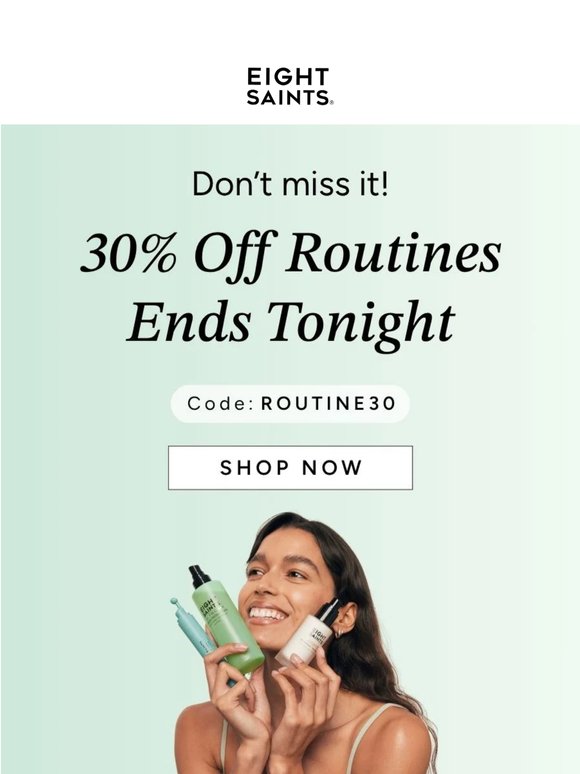 30% OFF SKINCARE ROUTINES