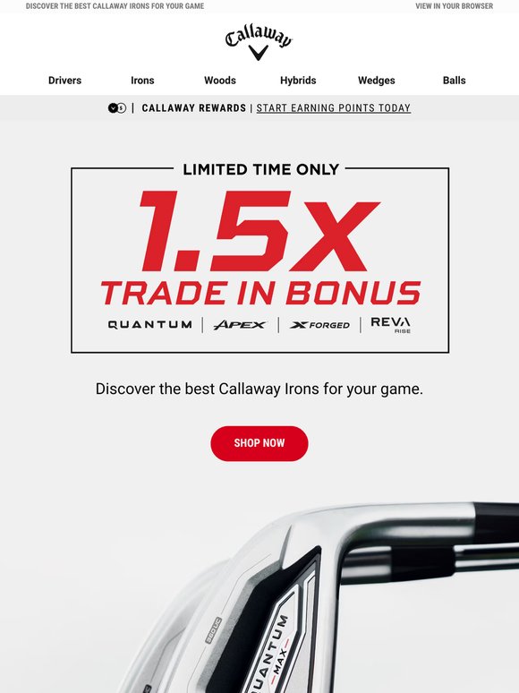 1.5x Trade-In Bonus On Irons