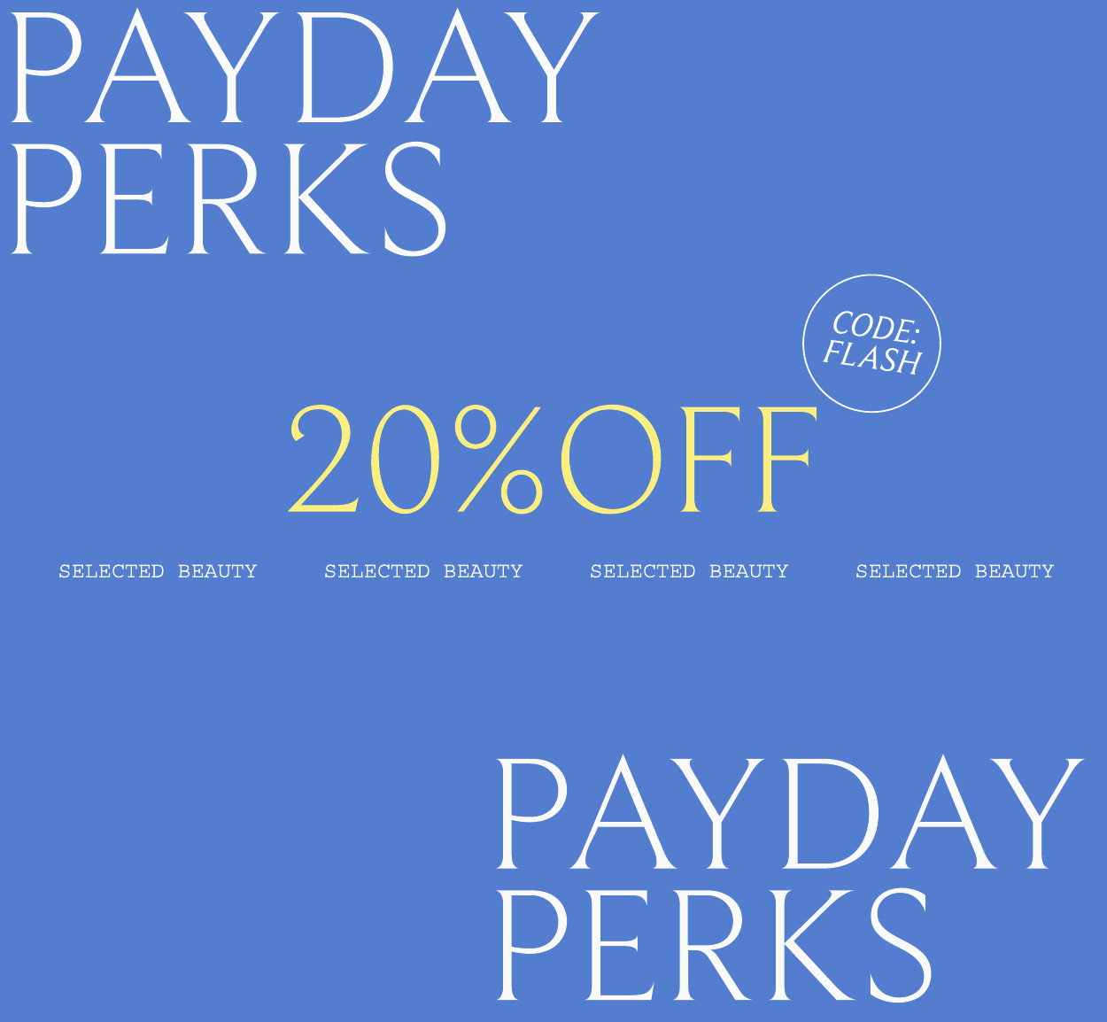 20 Percent Off Selected Code FLASH