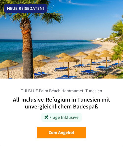All-inclusive-Refugium in Tunesien mit unvergleichlichem Badespaß