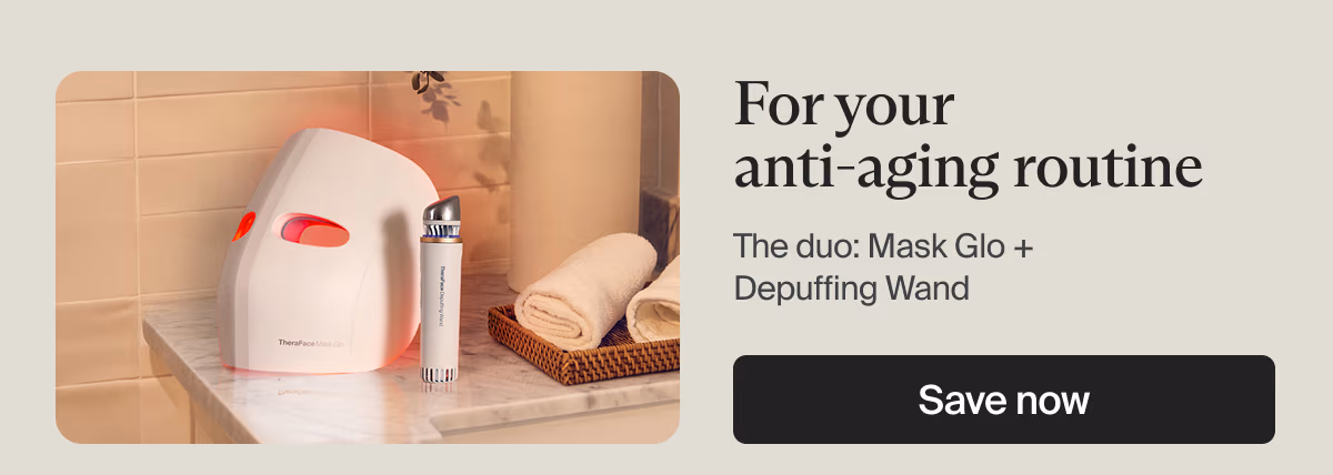 For your anti-aging routine | The duo: Mask Glo + Depuffing Wand | Save now
