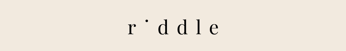 Riddle