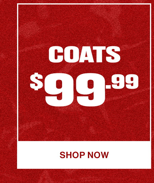 Coats $99.99. Shop Now.