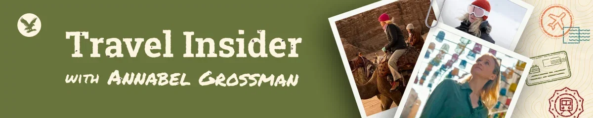 Travel Insider with Annabel Grossman