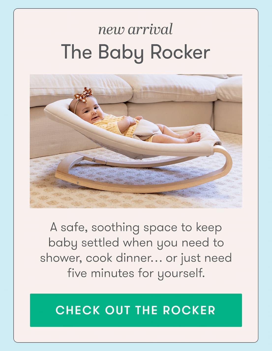 New Arrival - The Baby Rocker