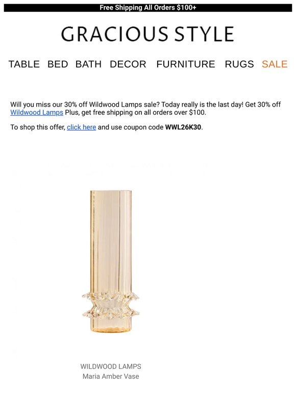 Last chance for the 30% off Wildwood Lamps Sale | Gracious Style