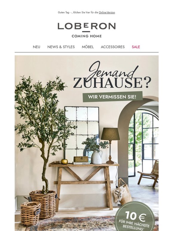 Jemand Zuhause? Wir vermissen Sie!