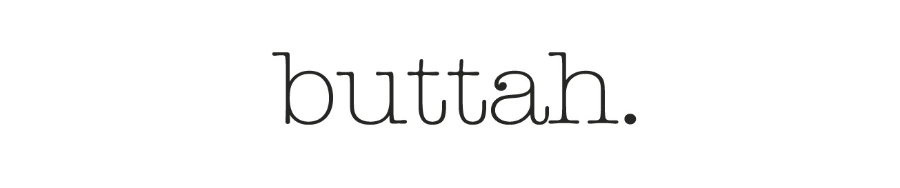 buttah. BY DORION RENAUD