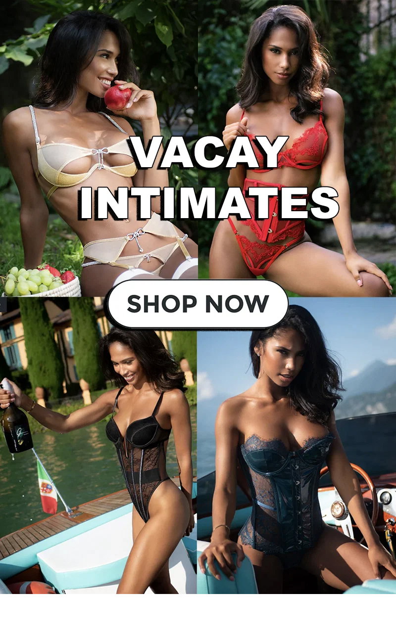 Sexy Intimates!