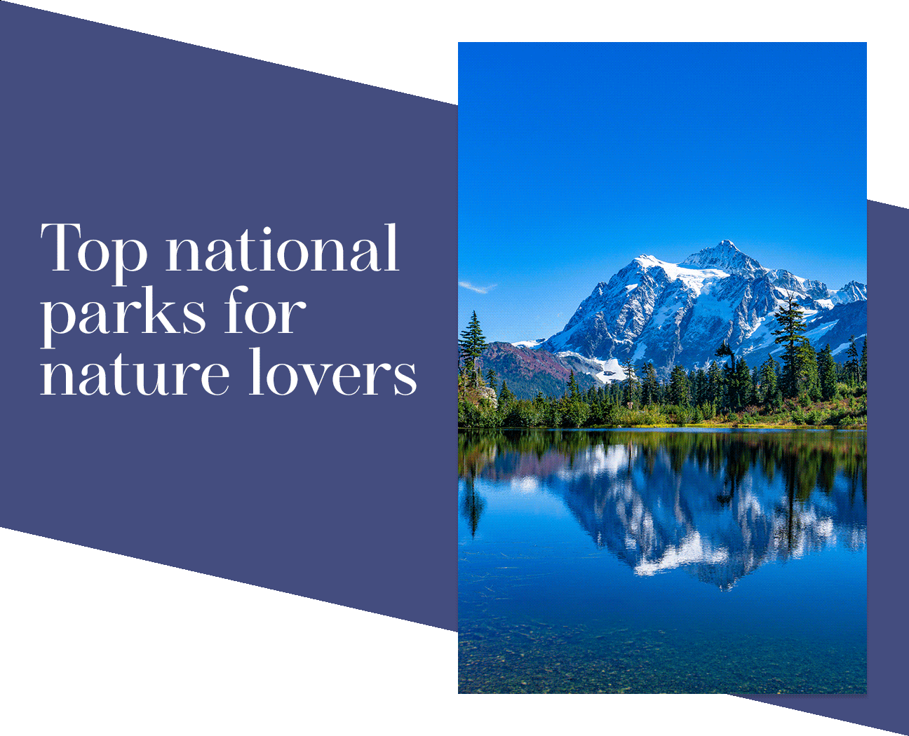 National parks for nature lovers