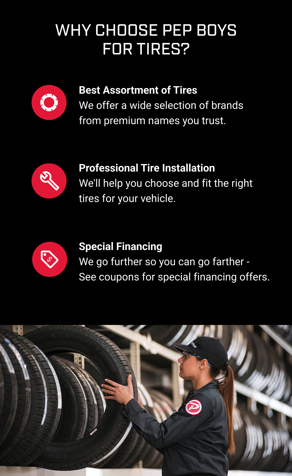 WHY CHOOSE PEP BOYS FOR TIRES?