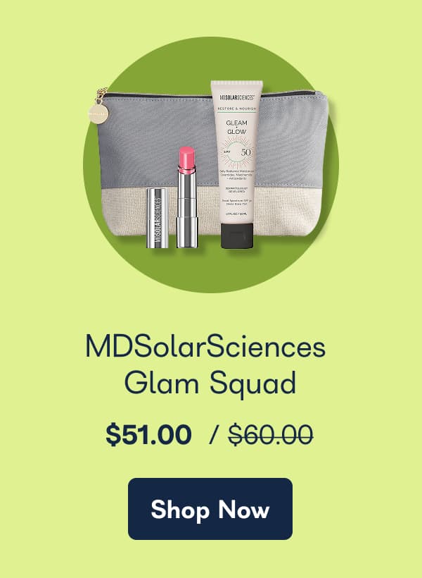 MDSolarSciences Glam Squad