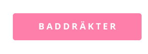 Baddräkter