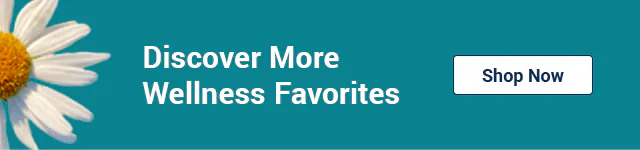 Discover More Wellness Favorites. Shop Now.