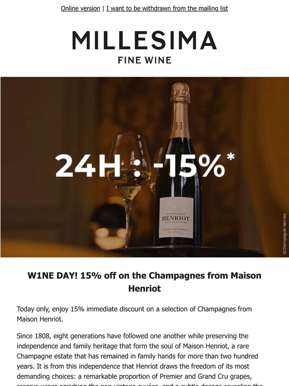 W1NE DAY! Champagne Henriot -15% for 24 hours