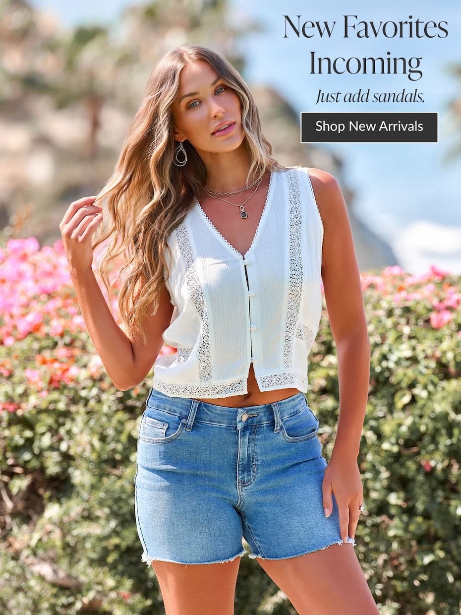 New Favorites Incoming. Just add sandals. Shop new arrivals.