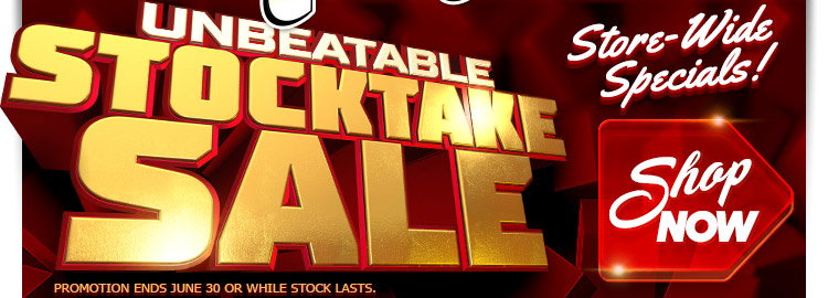 Super Stocktake Savings Site-Wide!