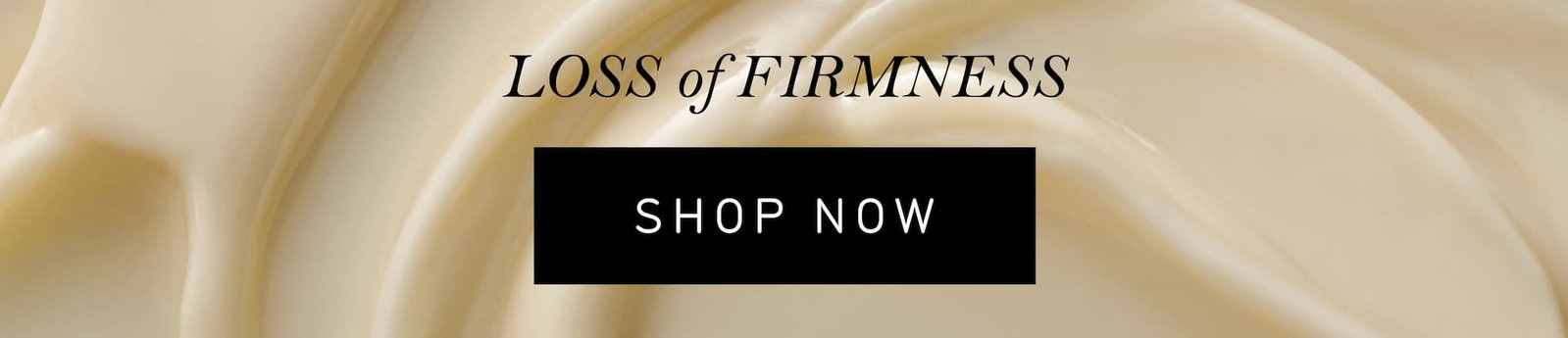 Loss Of Firmness