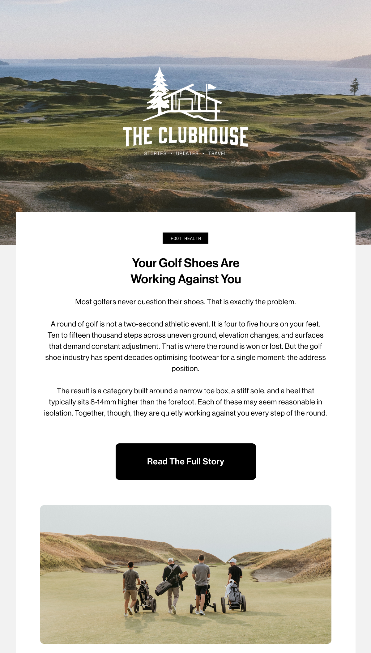 Foot health. Your golf shoes are working against you. Read the full story.
