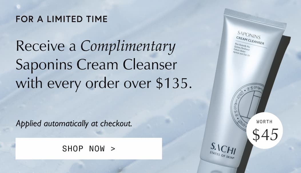 Receive a Complimentary Saponins Cream Cleanser with every order