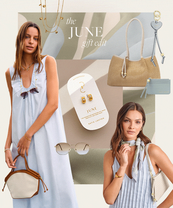 The June Gift Edit
