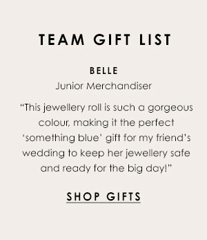 Team Wishlist: Belle, our Junior Merchandiser's top pick is our Jewellery Roll!