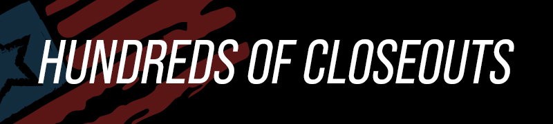 Hundreds of Closeouts