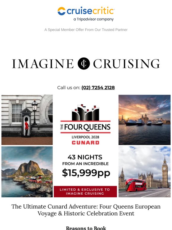 The Ultimate Cunard Adventure: Four Queens European Voyage & Historic Celebration Event