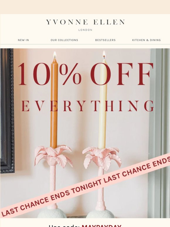 Everything 10% off ENDS TONIGHT⏳