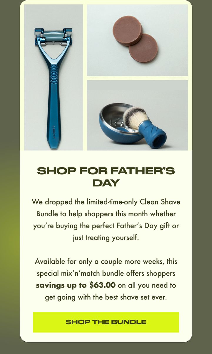 Father's Day email promotion featuring blue Leaf razor, shaving soap, brush and bowl with text advertising Clean Shave Bundle savings up to $63