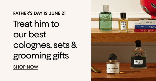 Father's Day beauty gifts
